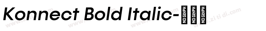 Konnect Bold Italic字体转换